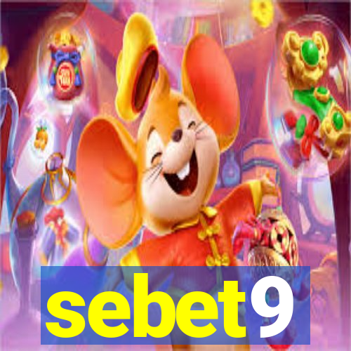 sebet9