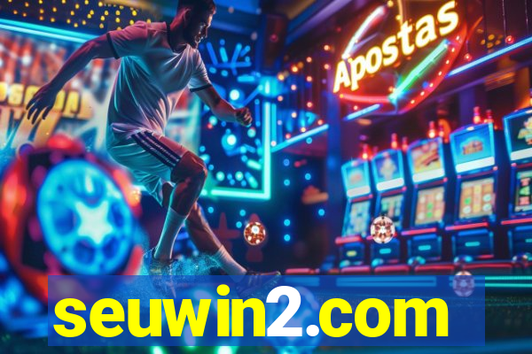seuwin2.com