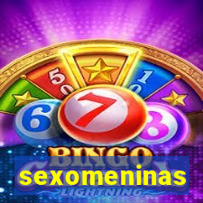 sexomeninas