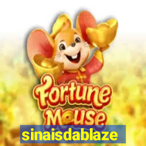 sinaisdablaze