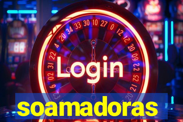 soamadoras