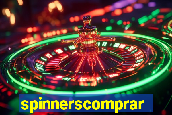 spinnerscomprar