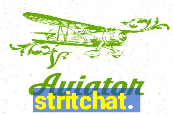 stritchat.