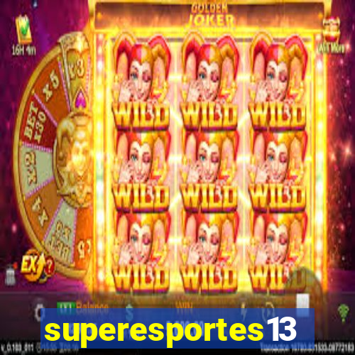 superesportes13.bet