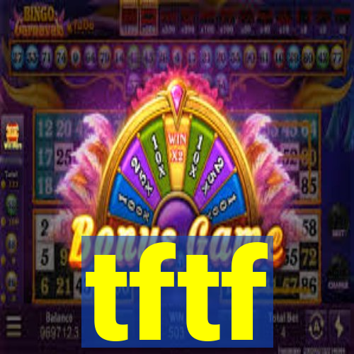 tftf