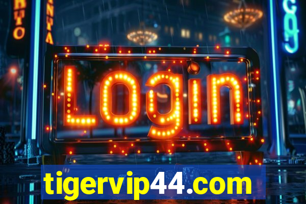 tigervip44.com