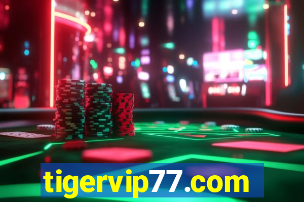 tigervip77.com