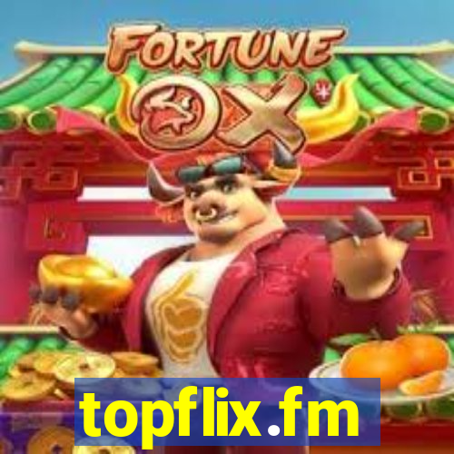 topflix.fm