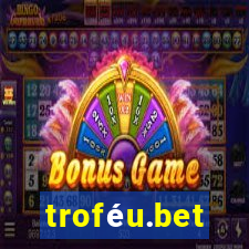 troféu.bet