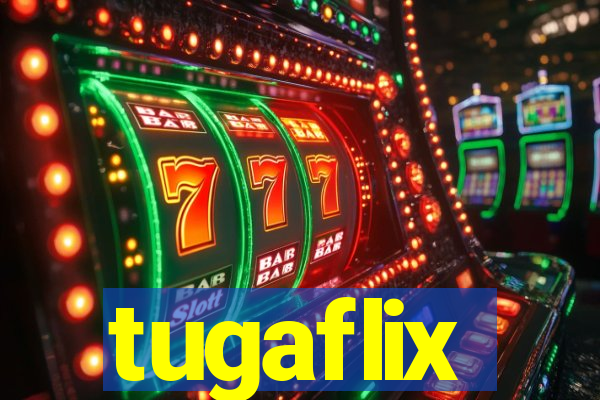 tugaflix