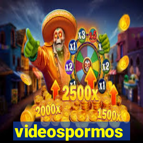 videospormos