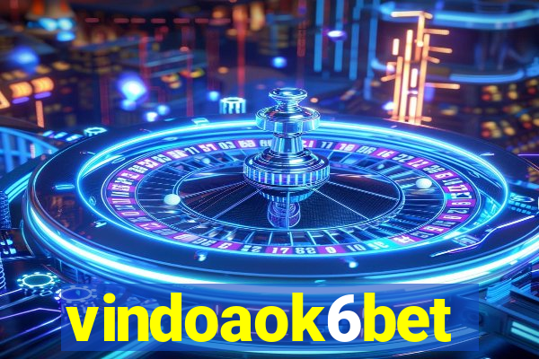 vindoaok6bet