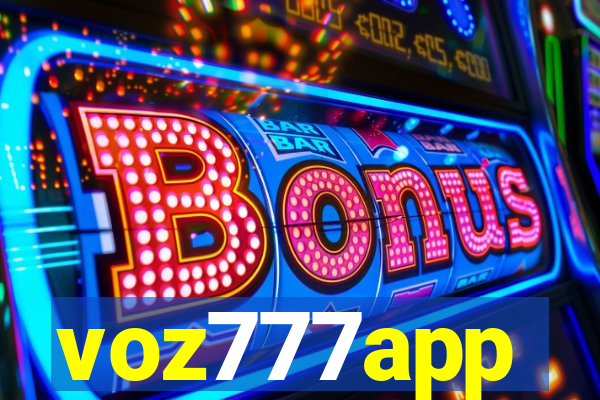 voz777app