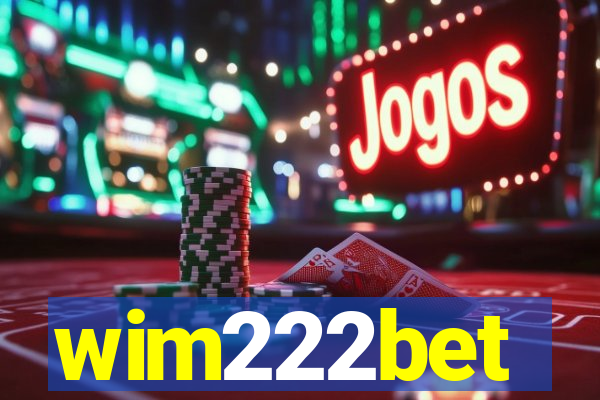 wim222bet