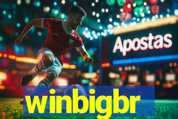 winbigbr