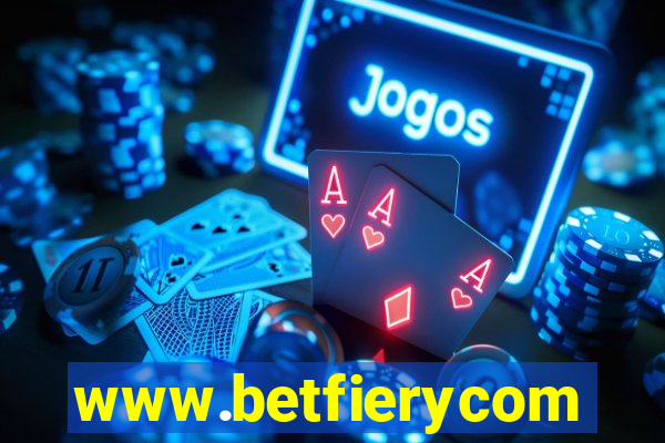 www.betfierycom