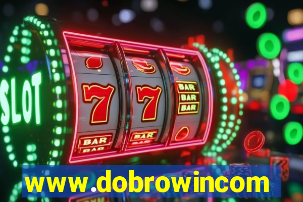 www.dobrowincom