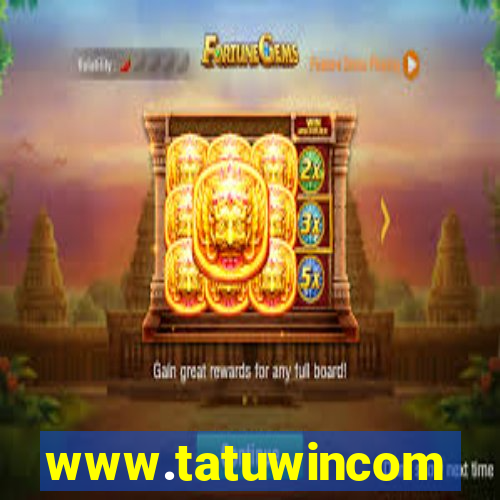 www.tatuwincom