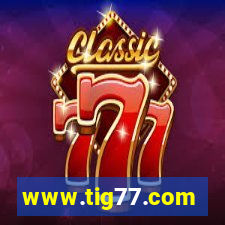 www.tig77.com