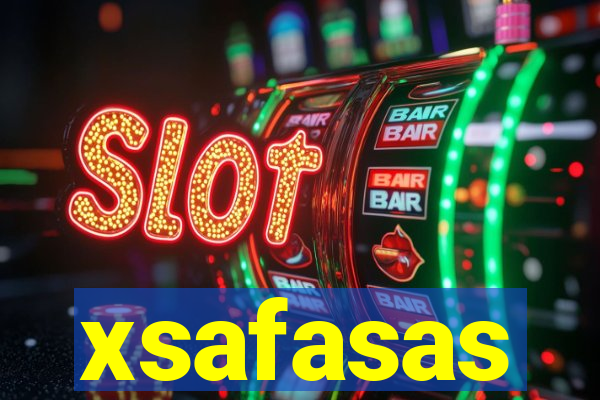 xsafasas