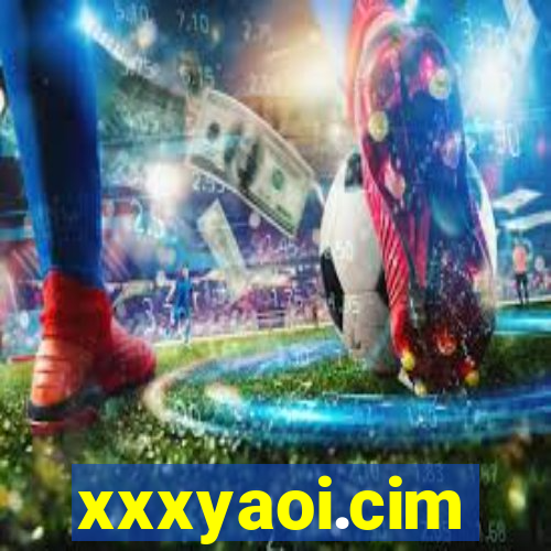 xxxyaoi.cim